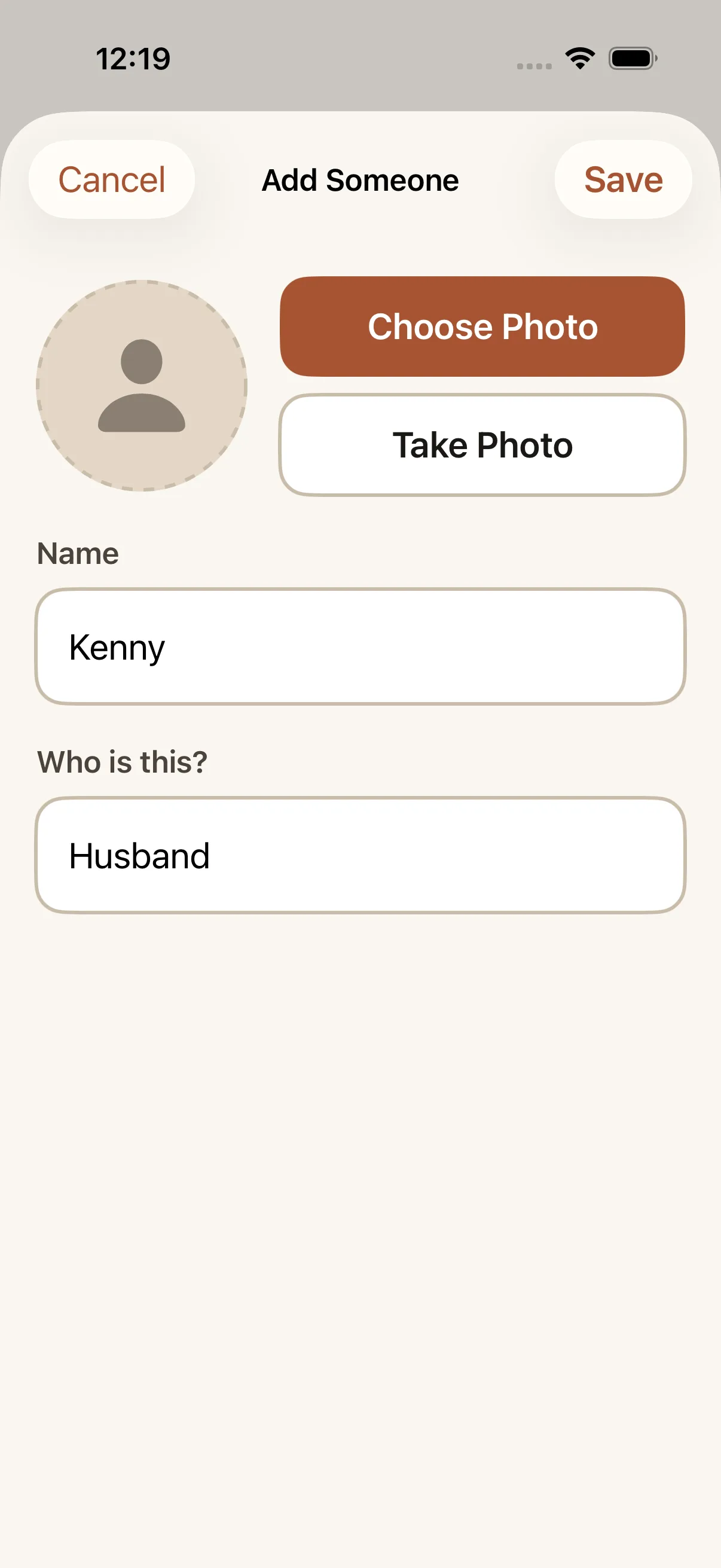 The Add Someone screen in Our People: a photo picker with "Choose Photo" and "Take Photo" buttons, and filled-in "Name" and "Who is this?" fields reading "Kenny" and "Husband."